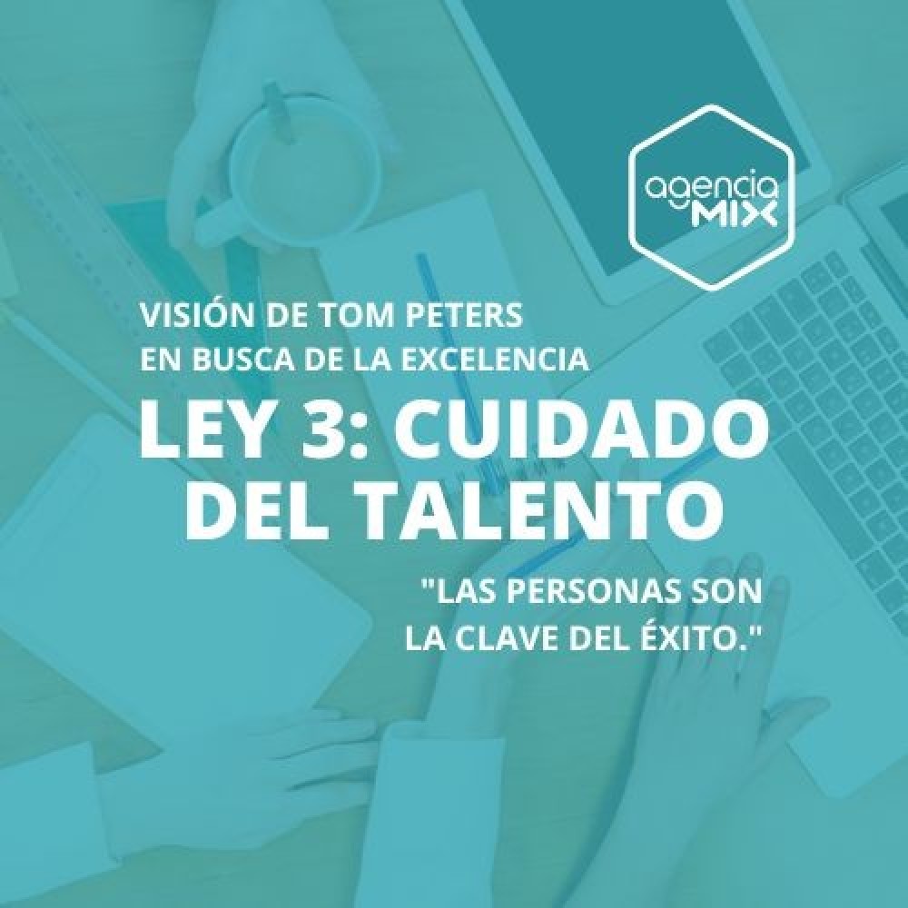 3. Ley del Cuidado del Talento