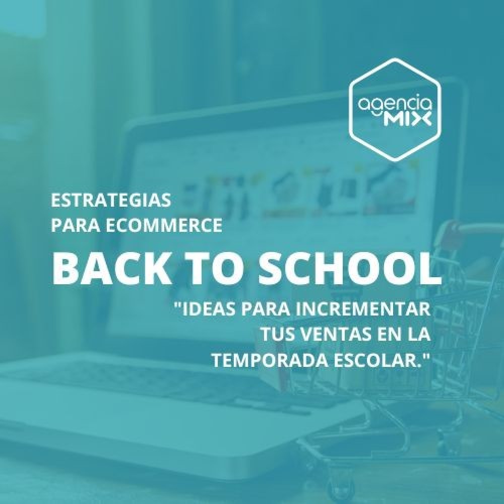 Back to School: Ideas para incrementar tus ventas en la temporada escolar