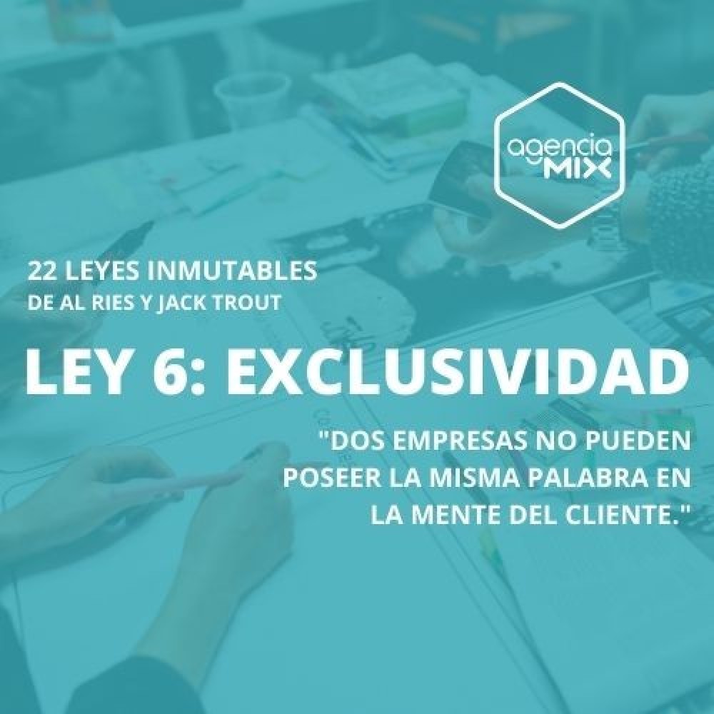 Ley 6 – Ley de la Exclusividad
